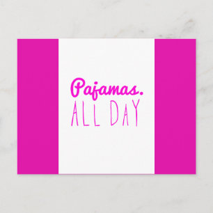 Cartão Postal O pijama o dia todo, a diversão feminina cita o l