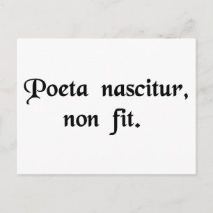 Cartão Postal O poeta nasce, não é feito.