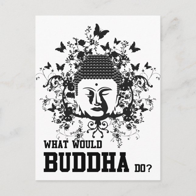 Cartão Postal O que Buddha faria (Frente)