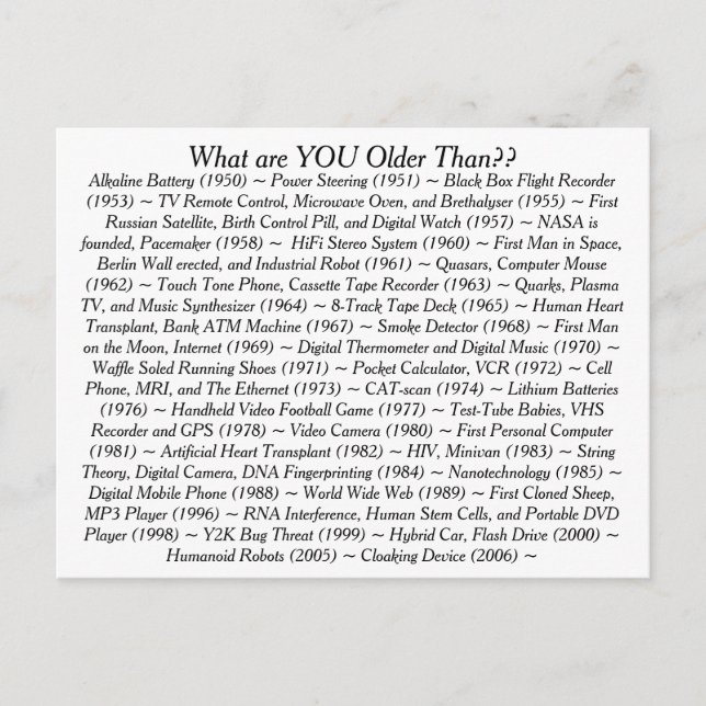 Cartão Postal O Que Você É Mais Velho Que (Frente)