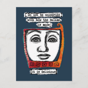Cartão Postal O Salami é um Cartão-Postal Delicioso