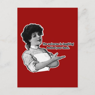 Cartão Postal O Universo se Rir atrás das costas