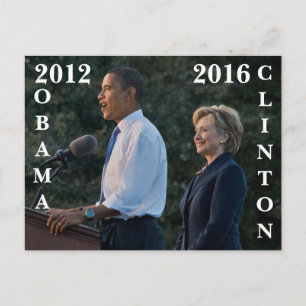 Cartão Postal Obama 2012 e Clinton 2016