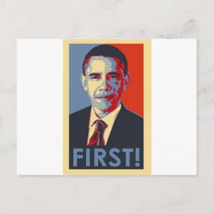 Cartão Postal Obama "PRIMEIRO"!
