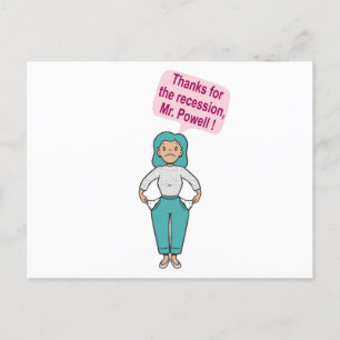 Cartão Postal Obrigado pela recessão, Sr. Powell