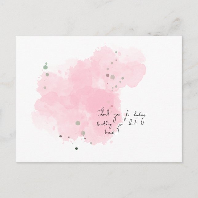 Cartão Postal Obrigado por curar algo que você não quebrou (Frente)