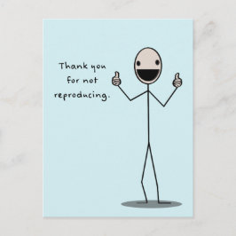 Cartão Postal Obrigado Por Não Se Reproduzir