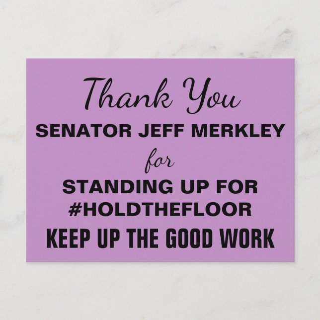 Cartão Postal Obrigado Senador Merkley #HoldTheFloor Resist (Frente)