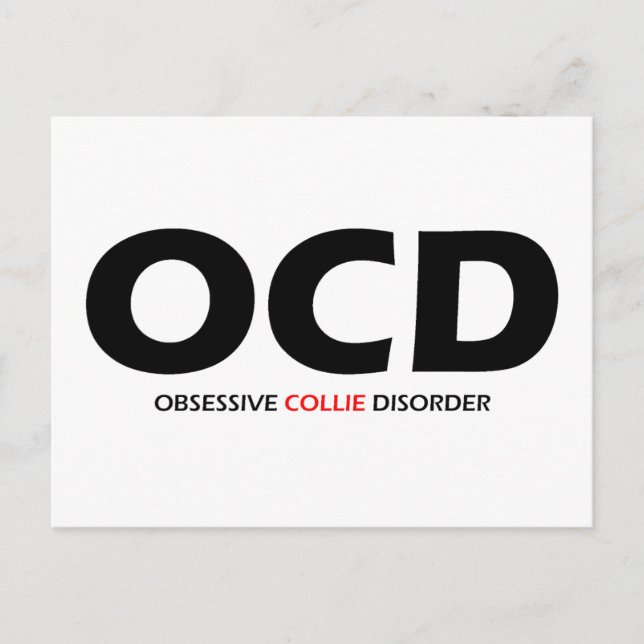 Cartão Postal OCD - Desordem obsessiva do Collie (Frente)