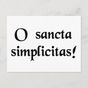 Cartão Postal Oh, santa simplicidade!