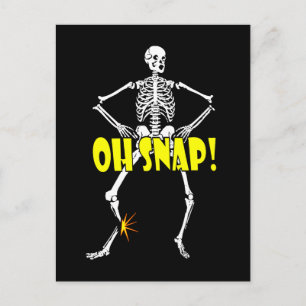 Cartão Postal Oh Snap, Skeleton Engraçado Halloween