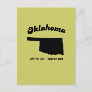 Cartão Postal Oklahoma Motto - Estamos bem, você não está
