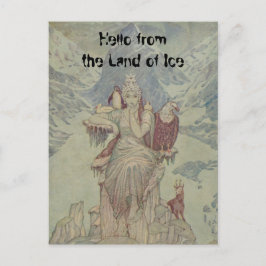 Cartão Postal Olá da terra do gelo, eu sou a Rainha