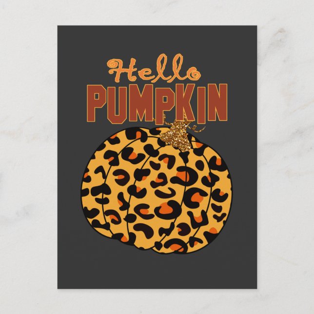 Cartão Postal Olá Pumpkin - Impressão Leopardo de Queda (Frente)
