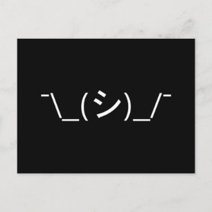 Cartão Postal Oops Shrug Emoticon ¯\_(シ)_/ movimento japonês Kao