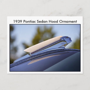 Cartão Postal Ornamento Pontiac Sedan Hood 1939