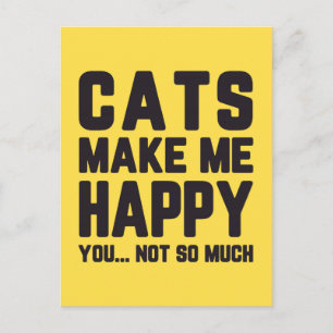 Cartão Postal Os Gatos Me Fazem Feliz Citação Engraçada