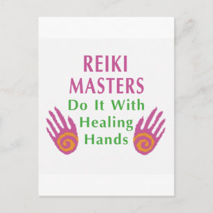 Cartão Postal Os Mestrados Reiki fazem isso com as mãos de cura