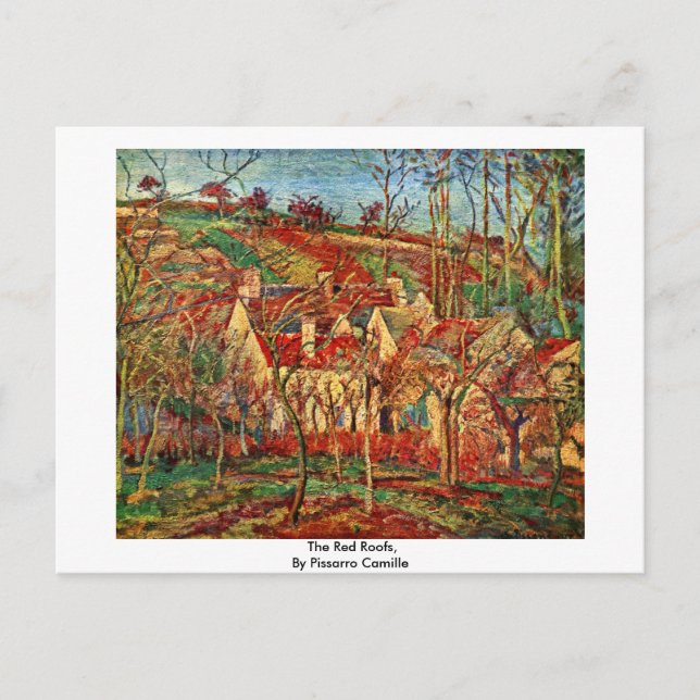 Cartão Postal Os Telhados Vermelhos, Por Pissarro Camille (Frente)