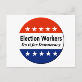 Cartão Postal Os Trabalhadores Eleitorais Fazem Isso Pela Democr