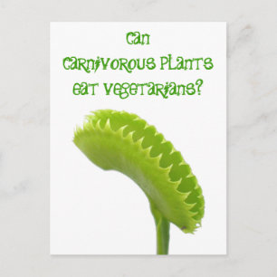 Cartão Postal Os vegetais podem comer plantas carnívoras, mas se