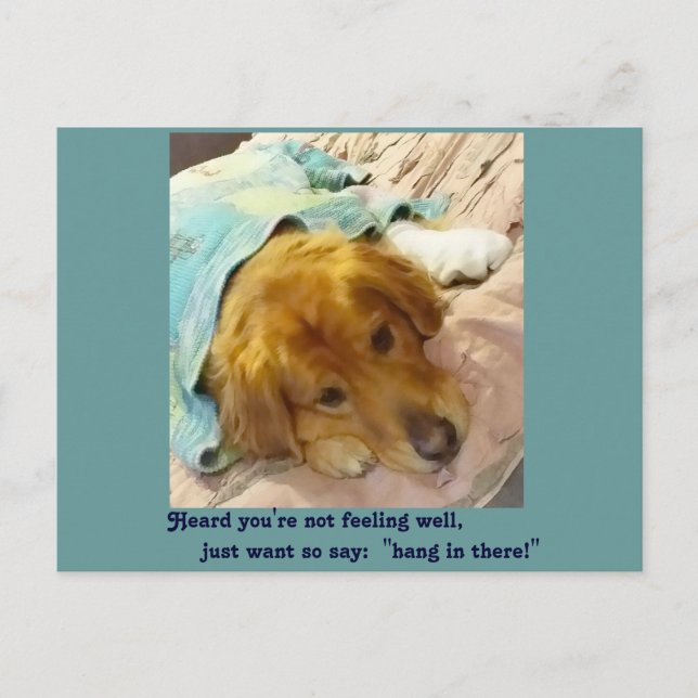 Cartão Postal Ouvi dizer que não se sente bem (Frente)