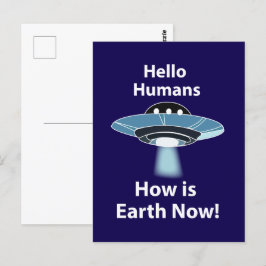 Cartão Postal OVNI Alô Humans Como A Terra Agora É OVNI