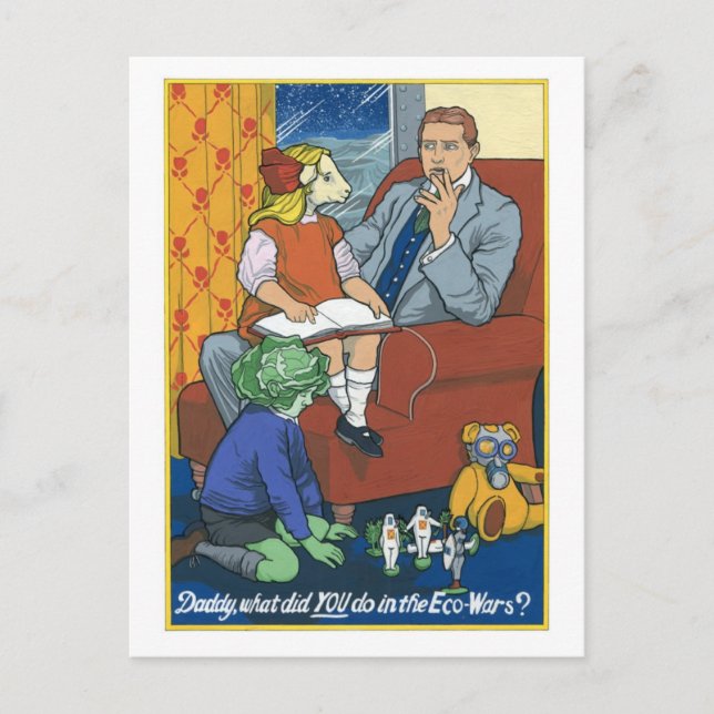 Cartão Postal Pai, O Que Você Fez Nas Ecoguerras? (Frente)