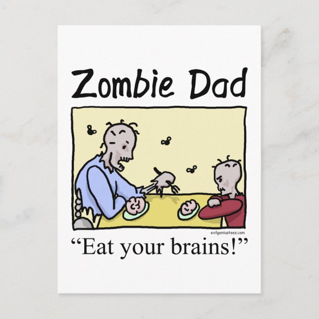Cartão Postal Pai Zombie, coma seus cérebros (Frente)