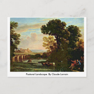 Cartão Postal Paisagem Pastoral. Por Claude Lorrain