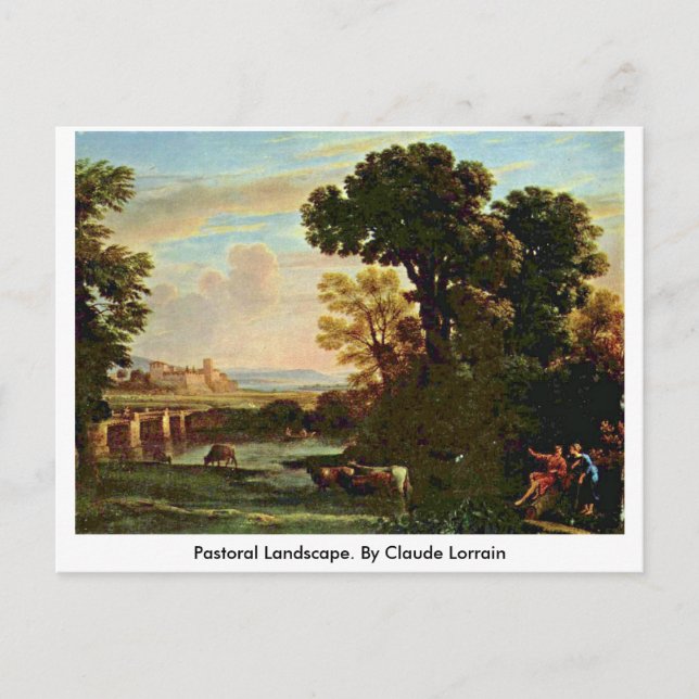 Cartão Postal Paisagem Pastoral. Por Claude Lorrain (Frente)