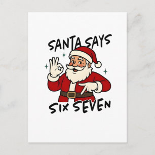 Cartão Postal Papai Noel Diz Seis Sete 6 7 Natal Engraçado Brain