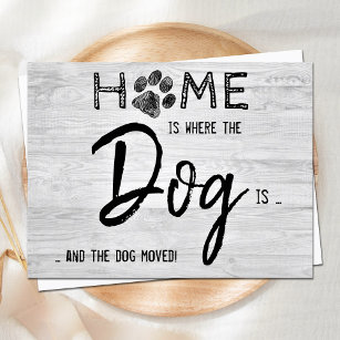 Cartão Postal Para casa é onde o cão está que movemos o animal s