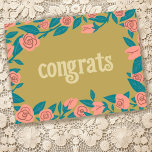 Cartão Postal PARABÉNS Rosas Rosa Molde Floral Personalizado<br><div class="desc">A mão fez um cartão de parabéns de quadro para você! Personalize com seu próprio texto ou altere as cores. Perfeito para um casamento,  noivado,  novo emprego,  nova casa ou outro marco. Procure mais cores e designs no meu compro ou me avise se você quer algo personalizado!</div>