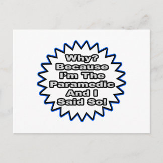 Cartão Postal Paramédico... Porque Eu Disse