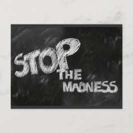 Cartão Postal Pare a Loucura