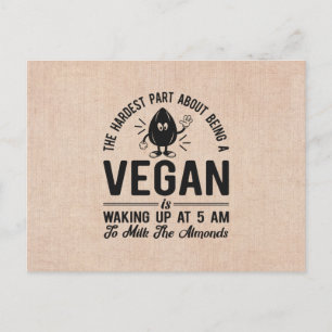 Cartão Postal Parte mais difícil de Vegan, Leite as amêndoas, 