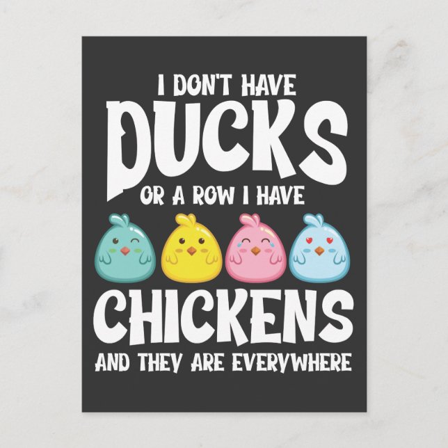 Cartão Postal Patos Ou Uma Fileira Tenho Galinhas Em Todo Lugar (Frente)