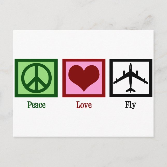 Cartão Postal Peace Love Fly (Frente)