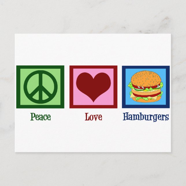 Cartão Postal Peace Love Hamburgers (Frente)