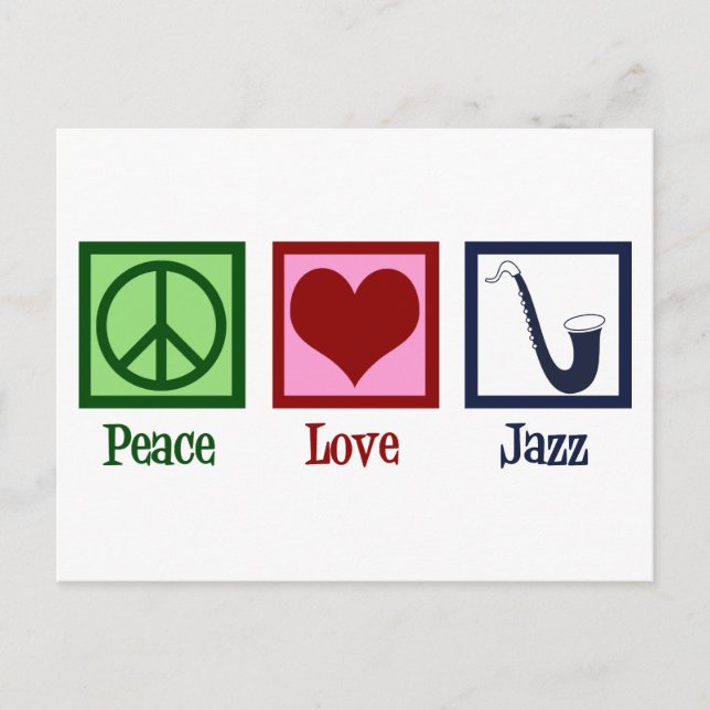 Cartão Postal Peace Love Jazz Music Saxophone (Frente)