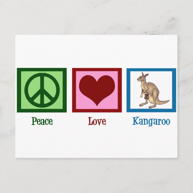 Cartão Postal Peace Love Kangaroo (Frente)