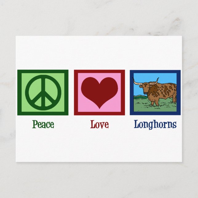 Cartão Postal Peace Love Longhors (Frente)