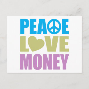 Cartão Postal Peace Love Money
