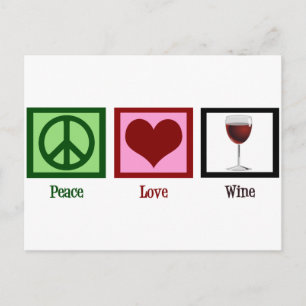 Cartão Postal Peace Love Wine