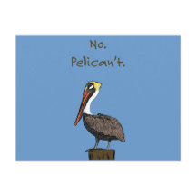 Pelican não.