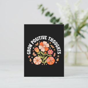 Cartão Postal Pensamentos Positivos Crescentes - Inspiração Flor