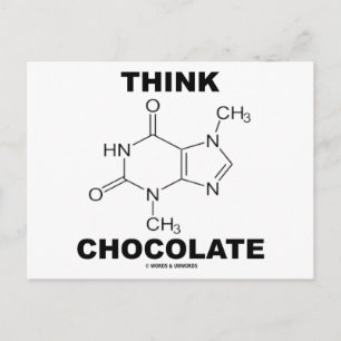 Cartão Postal Pensar Chocolate (Química Molécula de Teobromina)