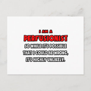 Cartão Postal Perfusionista Engraçado. Muito improvável