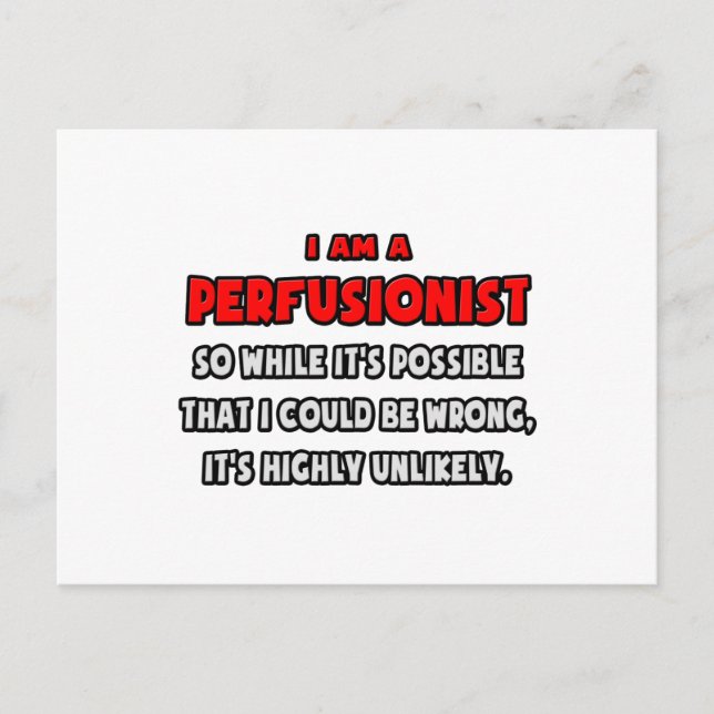 Cartão Postal Perfusionista Engraçado. Muito improvável (Frente)